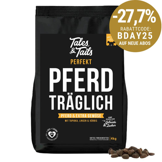 Perfekt PferdTräglich