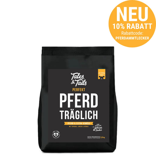 Perfekt PferdTräglich - 1,5kg